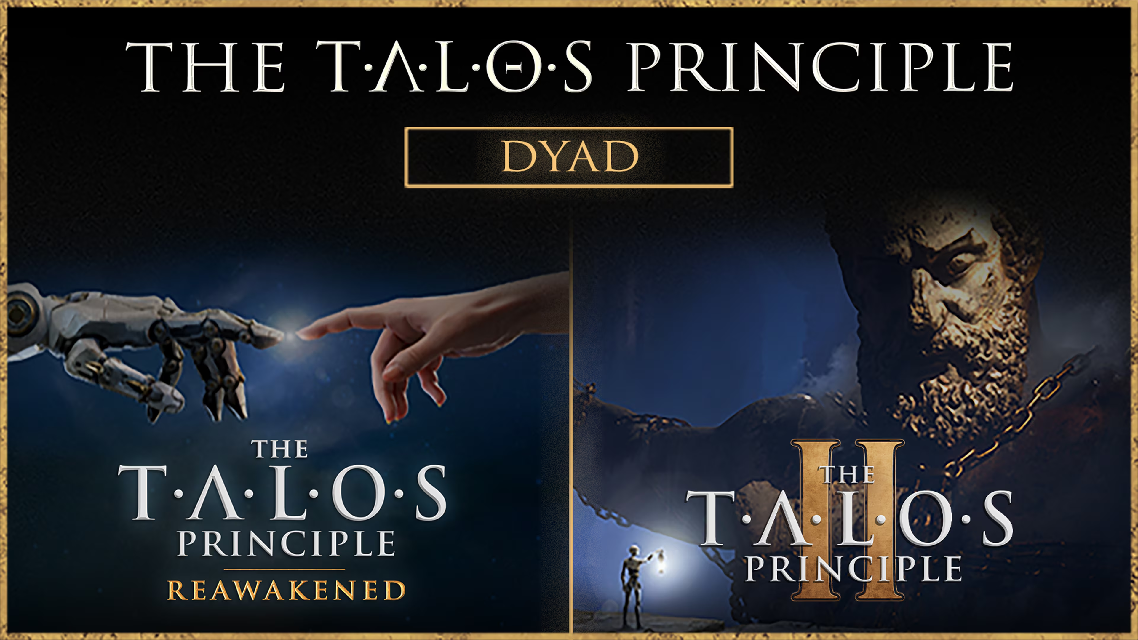 The Talos Principle Dyad Bundle